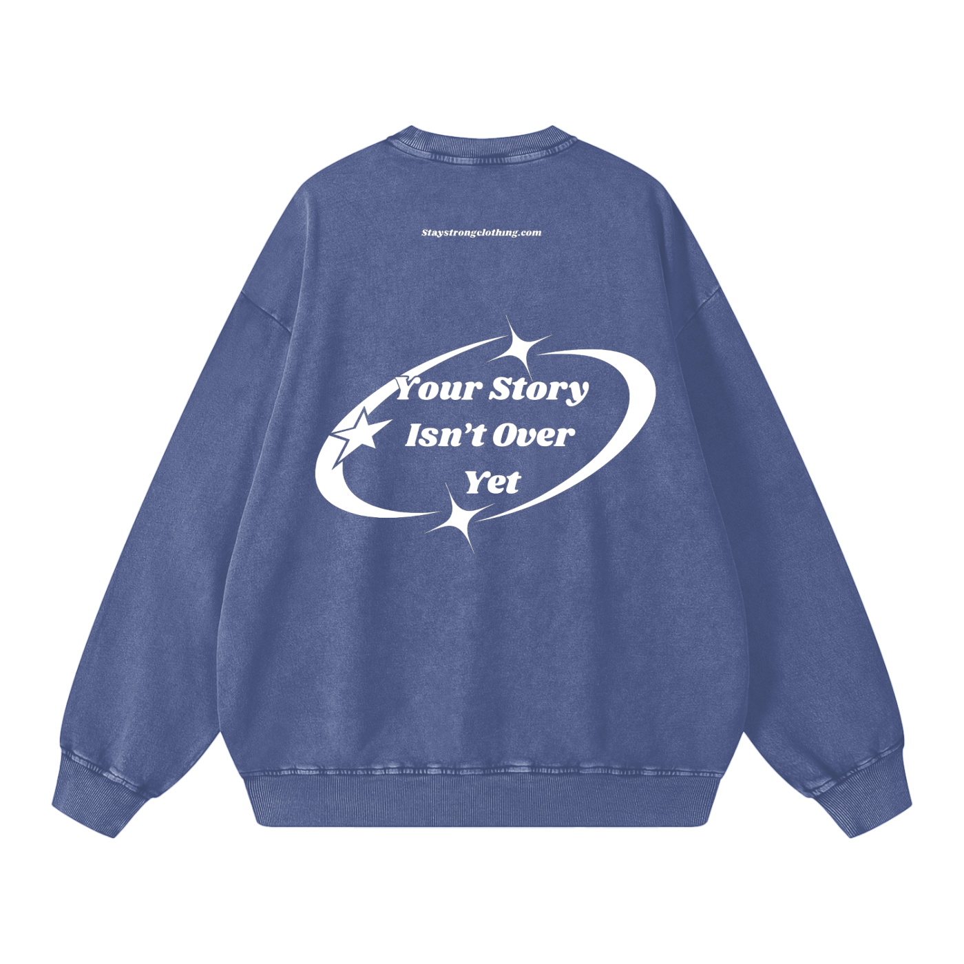 STAY STRONG Snow Washed Oversized Sweatshirt