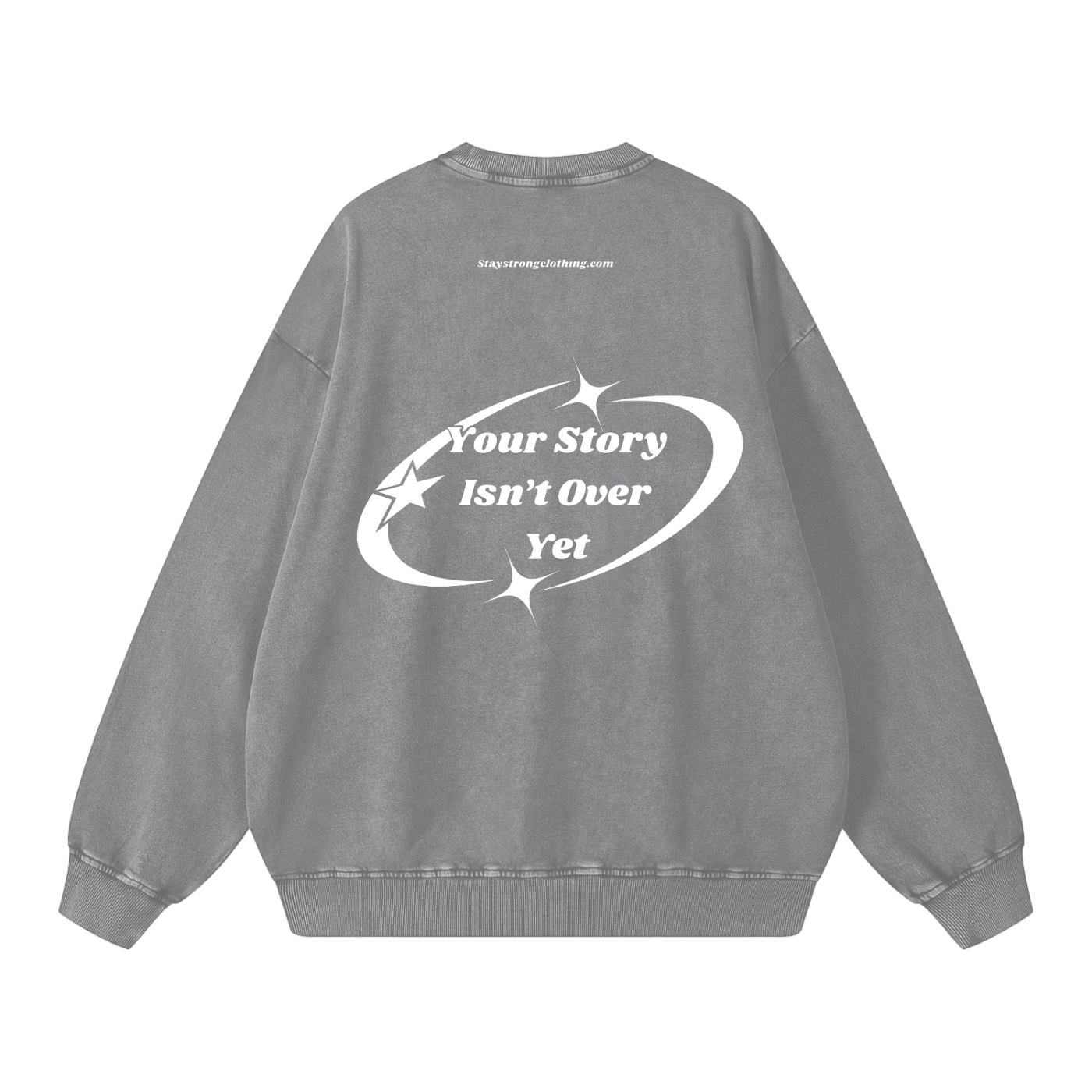 STAY STRONG Snow Washed Oversized Sweatshirt